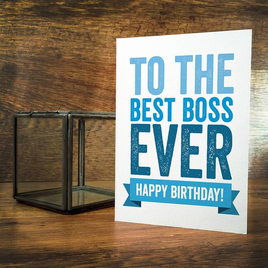 45-fabulous-happy-birthday-wishes-for-boss-image-meme-wallpaper