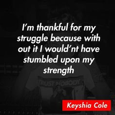 Keyshia Cole Quotes Sayings