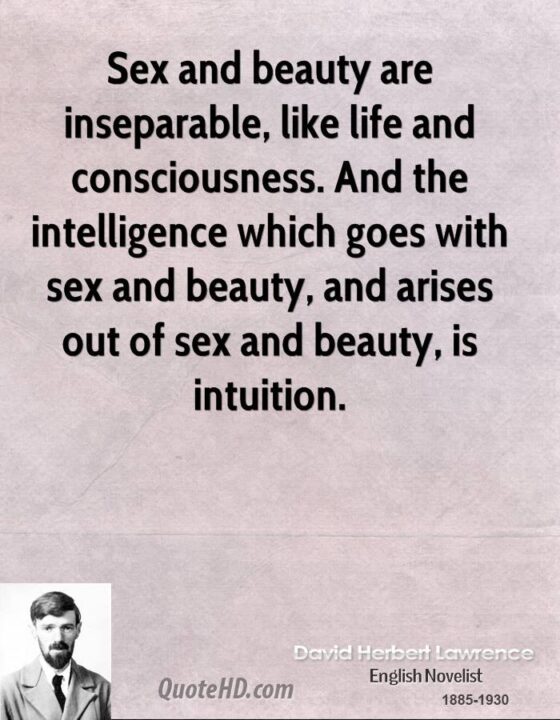 Intelligence Sayings Sex And Beauty Are Inseparable Like Life And