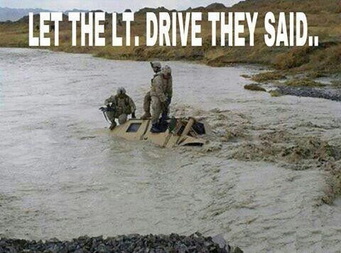 Let-the-lt.-drive-they-said-Army-Memes.j