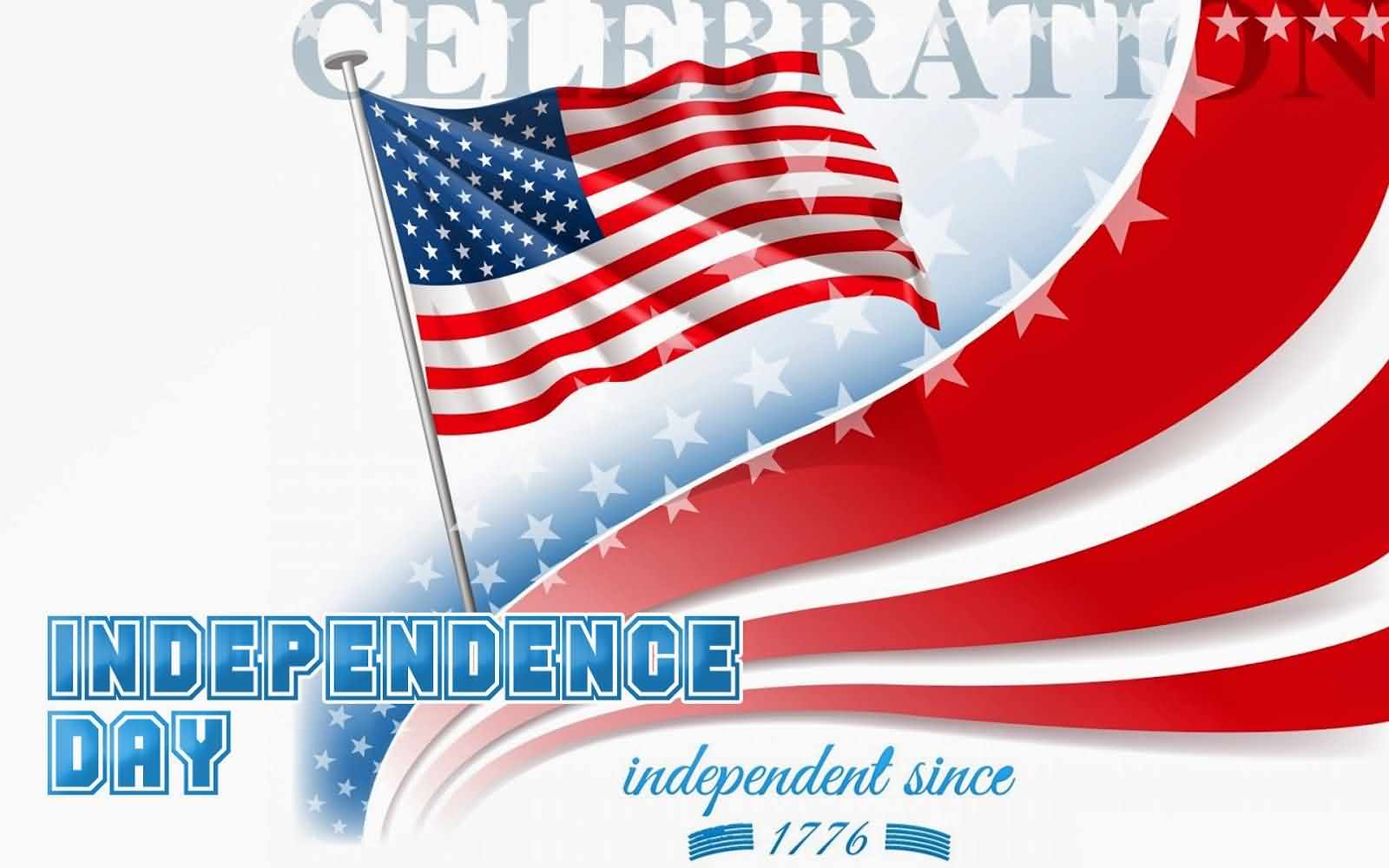 Have A Great Day Celebrate Happy Independence Day Wishes Message Image For Friends