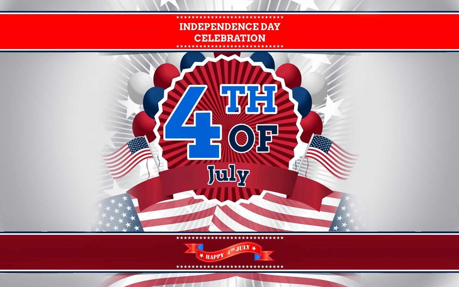 Independence Celebrations 4th Of July Greetings Card Message Image
