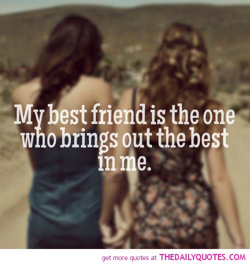 52 Best Friend Inspirational Quotes, Sayings & Slogans